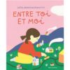 Entre-toi-et-moi-Opalivres-Littérature Jeunesse