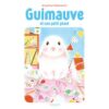 Guimauve -Opalivres-Littérature jeunesse