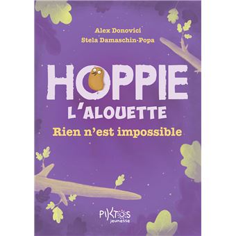 HOPPIE l’alouette, rien n’est impossible -Opalivres-Littérature jeunesse