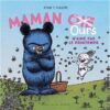Maman (oie) ours n’aime pas le printemps-Opalivres-Littérature jeunesse