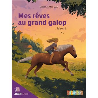 Mes rêves au grand galop - 1-Opalivres-Littérature jeunesse