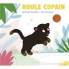Roule copain -Opalivres-Littérature jeunesse