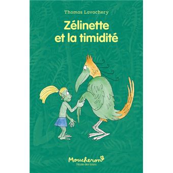 Zélinette et la timidité -Opalivres-Littérature jeunesse