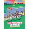 La-France-a-velo-Les-regions-autrement-en-pedalant-Opalivres-littérature jeunesse