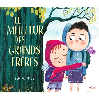 Le meilleur des grands frères -Opalivres-Littérature jeunesse