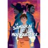 Le samouraï et le mousquetaire -Opalivres-Littérature jeunesse