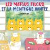 Les matous filous et la montagne hantée -Opalivres-Littérature jeunesse