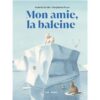 Mon-amie-la-baleine-Opalivres-littérature jeunesse