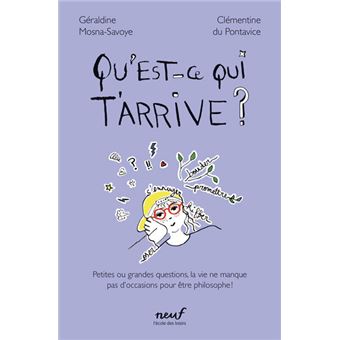Qu’est-ce qui t’arrive - Opalivres-Littérature jeunesse