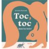 Toc, toc dans les bois -Opalivres-Littérature jeunesse