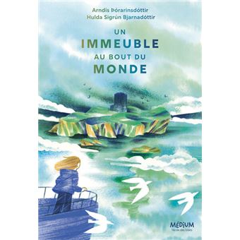 Un immeuble au bout du monde -Opalivres-Littérature jeunesse