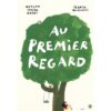 Au-premier-regard-Opalivres-littérature jeunesse