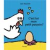 C’est toi mon petit poussin -Opalivres-Littérature jeunesse