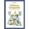 Château croquette -Opalivres-Littérature jeunesse