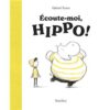 Ecoute-moi, HIPPO -Opalivres-Littérature jeunesse