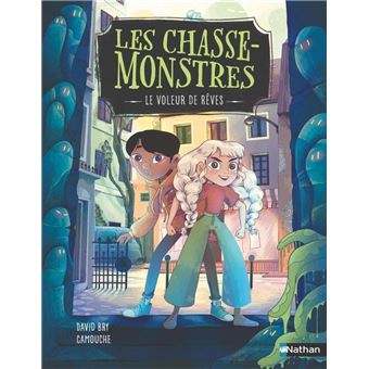 Les-Chasse-Monstres-Tome-01-Le-voleur-de-reves-Opalivres-littérature jeunesse
