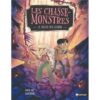 Les-Chasse-Monstres-Tome-02-La-colere-des-garous-Opalivres-littérature jeunesse