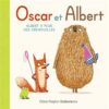 Oscar-et-Albert-Albert-a-peur-des-grenouilles-Opalivres-littérature jeunesse