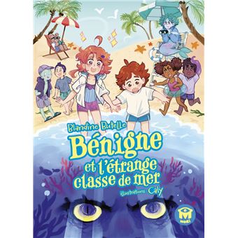 Bénigne et l'étrange classe de mer -Opalivres-Littérature jeunesse