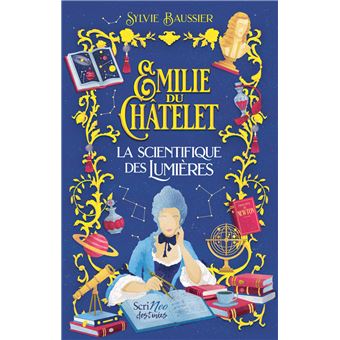Emilie-du-Chatelet-La-scientifique-des-Lumieres-Opalivres-littérature jeunesse