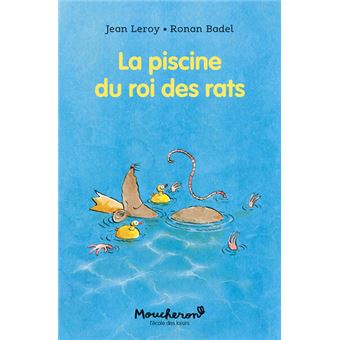 La piscine du roi des rats -Opalivres-Littérature jeunesse