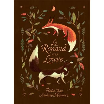 Le renard et la louve -Opalivres-Littérature jeunesse