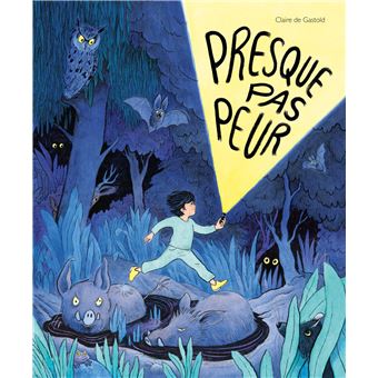 Presque-pas-peur -Opalivres-Littérature jeunesse