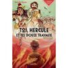 Toi, Hercule et tes douze travaux -Opalivres-Littérature jeunesse