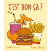 C'est bon ça-Opalivres-Littérature Jeunesse
