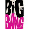 Big-Bang -Opalivres-Littérature jeunesse