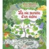 La-vie-secrète-d'un-arbre-Opalivres-Littérature Jeunesse