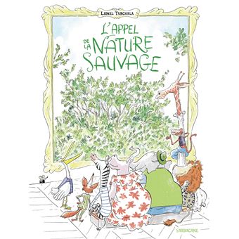 L’appel de la nature sauvage -Opalivres-Littérature jeunesse