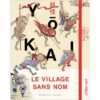 Le village sans nom -Opalivres-Littérature jeunesse