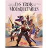 Les trois mousquetaires -Opalivres-Littérature jeunesse