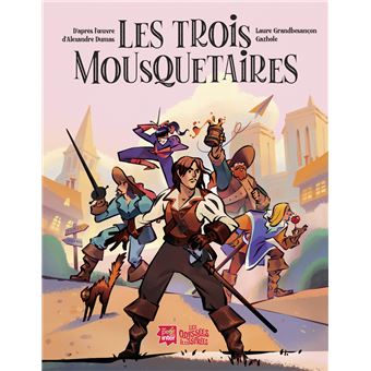 Les trois mousquetaires -Opalivres-Littérature jeunesse