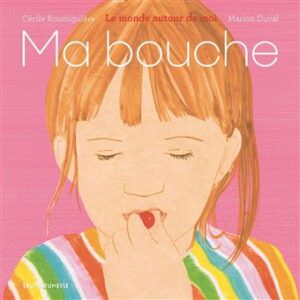 Ma-bouche -Opalivres-Littérature jeunesse