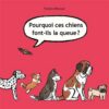 Pourquoi ces chiens -Opalivres-littérature jeunesse