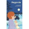 Regarde -Opalivres-Littérature jeunesse