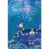 Tes lettres -Opalivres-Littérature jeunesse