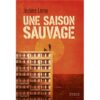 Une-saison-sauvage-Opalivres-littérature jeunesse