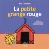 la petite grange rouge -Opalivres-Littérature jeunesse