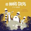 les makis cocos et le kolala -Opalivres-littérature jeunesse
