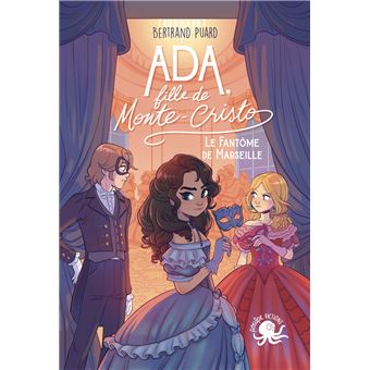 ADA, Le fantôme de Marseille -Opalivres-Littérature jeunesse