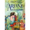 Ariane et les galants -Opalivres-littérature jeunesse