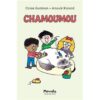 Chamoumou -Opalivres-Littérature jeunesse