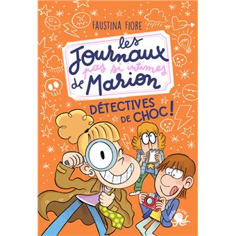 Détectives de choc -Opalivres-Littérature jeunesse