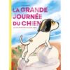 La-grande-journée-du-chien-qui-avait-décidé-d'être-son-propre-maître-Opalivres-Littérature-Jeunesse