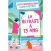 La-retraite-a-13-ans-Opalivres-littérature jeunesse