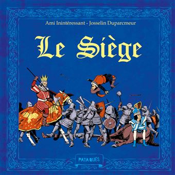 Le siège -Opalivres-Littérature jeunesse
