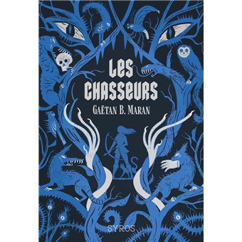 Les chasseurs -Opalivres-Littérature jeunesse